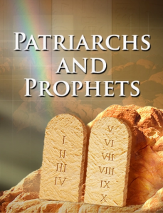Patriarch and Prophets